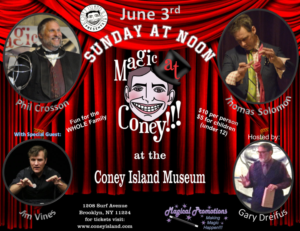 MAGIC AT CONEY!!! Announces Guests for The Sunday Matinee 6/3  Image