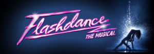 FLASHDANCE THE MUSICAL Comes to Lake Worth Playhouse 