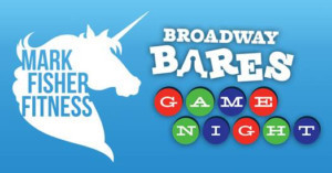 Unicorns Unplugged Cabaret to Presents 2018 Broadway Bares: Game Night Fundraiser Image