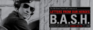 16th Street's Benefit B.A.S.H. Call For Letters From Heroes 