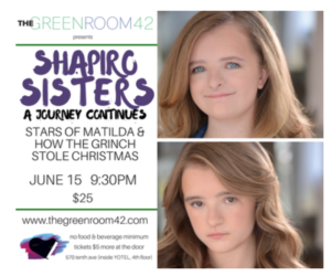 Shapiro Sisters to Host MATILDA Reunion at The Green Room 42 This Month Image