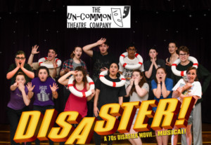 Tickets On Sale Now For Un-Common's DISASTER! THE MUSICAL Image