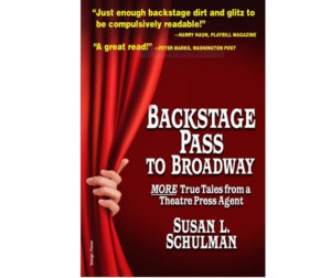 Goodreads Press Publishes Susan L. Schulman's Second Edition Of BACKSTAGE PASS TO BROADWAY Image