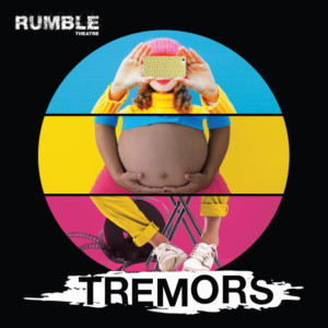 Rumble Theatre Presents TREMORS Image