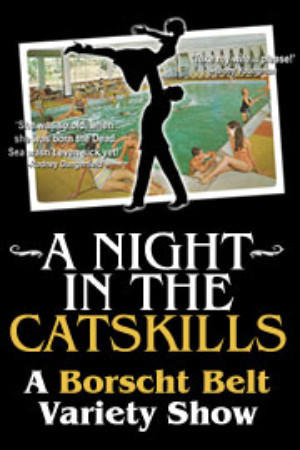 A NIGHT IN THE CATSKILLS - A Borscht Belt Variety Show Debbie Reynolds Mainstage At The Historic El Portal Theatre Image