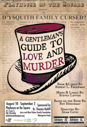 Playhouse On The Square Opens 50th Season With Regional Premiere of A GENTLEMAN'S GUIDE TO LOVE AND MURDER 