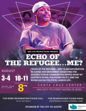 ZM3LiveProductions Presents ECHO OF A REFUGEE…ME? 