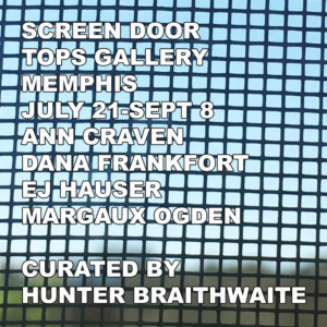 Tops Gallery Presents SCREEN DOOR, Today Image