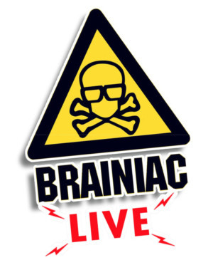 BRAINIAC LIVE! Celebrates 10th Anniversary With A Daily Fringe Show At McEwan Hall Image