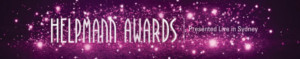 Full List Of Winners Announced For 2018 Helpmann Awards, Led By MURIEL'S WEDDING and BEAUTIFUL Image