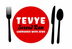 TEVYE SERVED RAW Opens Tonight Off-Broadway Image