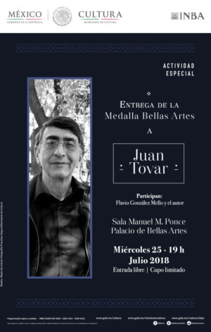 El Escritor Juan Tovar Recibirá La Medalla Bellas Artes Por Sus Aportaciones Al Arte Y La Cultura De México 