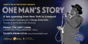 Celebrate A Transatlantic Tale Of Love And Music With ONE MAN'S STORY  Image