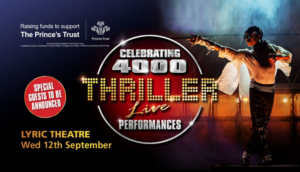 THRILLER LIVE Will Celebrate Record-Breaking 4,000 With Gala Charity Performance Image