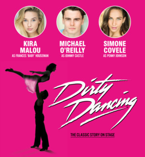 DIRTY DANCING Announces Casting and Date For Upcoming Tour Image