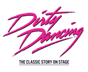 DIRTY DANCING Returns To Glasgow on UK Tour 