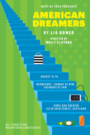 West Of 10th To Present Lia Romeo's AMERICAN DREAMERS 