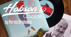 Matthew Townshend Productions Revives HOBSON'S CHOICE Image