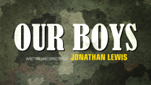 OUR BOYS at Edinburgh Festival Fringe Offers Free Tickets For Serving And Ex-serving Military Personnel  Image