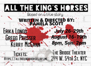 ALL THE KING'S HORSES Opens Tomorrow at The Bridge Theatre Image