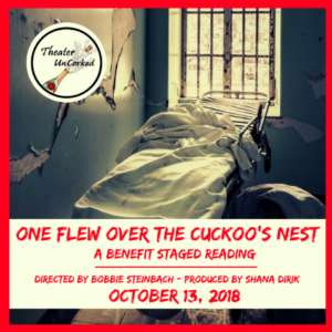 Theater UnCorked Announces Staged Reading Of ONE FLEW OVER THE CUCKOO'S NEST Image