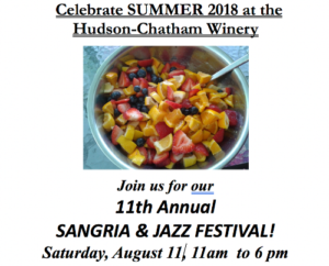11th Annual Sangria & Jazz Festival! Comes to Hudson-Chatham Winery, 8/11 