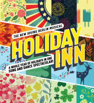 HOLIDAY INN Opens at The Finger Lakes Musical Theatre Festival  Image