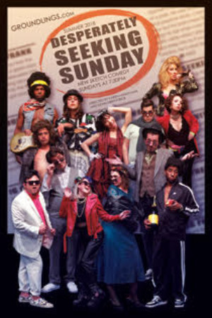 The Groundlings Present New Show DESPERATELY SEEKING SUNDAY Image