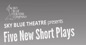 Sky Blue Theatre Presents its Seventh Annual Theatre Challenge at the Jack Studio Theatre  Image