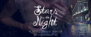 Immersive Adventure STARS IN THE NIGHT to Make NY Premiere in Dumbo This September 