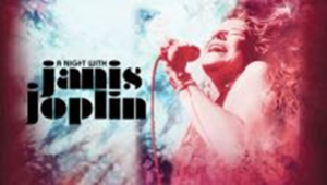 A NIGHT WITH JANIS JOPLIN Rocks Saroyan Theatre, Today Image