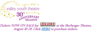 This Friday NEWSIES Kicks Off VYT's 30th Season 