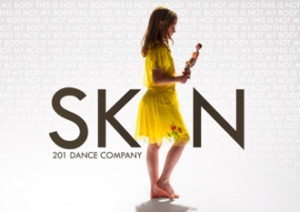201 Dance Company Presents The UK Tour Of SKIN 