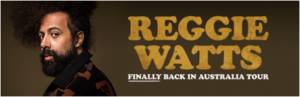 Reggie Watts Announces FINALLY BACK IN AUSTRALIA Tour Image