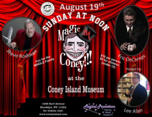 MAGIC AT CONEY!!! Announces Guests for The Sunday Matinee  Image