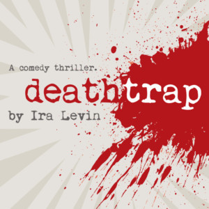 DEATHTRAP To Open Oceanside Theatre Company's 2018/2019 Season Image