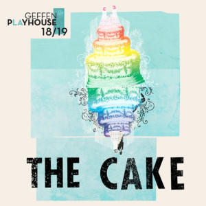 Cast Announced For THE CAKE At Geffen Playhouse Image