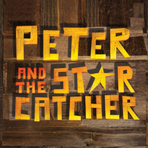 PETER AND THE STARCATCHER Begins At Playhouse On Park Today Image