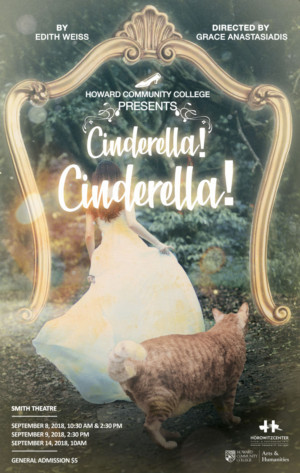 Howard Community College Presents CINDERELLA! CINDERELLA! Image