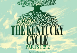 Vintage Theatre Presents An Epic American Tale THE KENTUCKY CYCLE Image