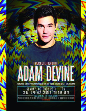 Adam Devine's Weird Life Tour Comes to Coral Springs Center For The Arts 
