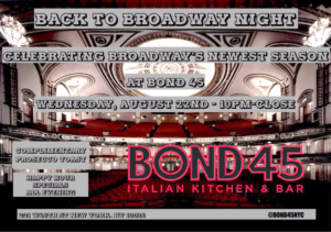 BACK TO BROADWAY Night Announced for This Wednesday at Bond 45 