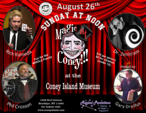 MAGIC AT CONEY!!! Announces Special Guests for The Sunday Matinee, 8/26 