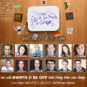 Zach Adkins, Caitlin Houlahan, and More Head to 54 Below for I WISH I COULD GO BACK TO COLLEGE 