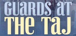 GUARDS AT THE TAJ Begins At Milwaukee Rep 9/26 Image