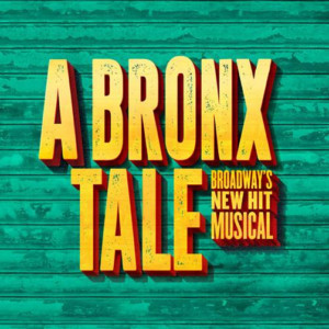 A BRONX TALE Comes To Rochester Broadway Theatre League Auditorium, On Sale Tuesday! 