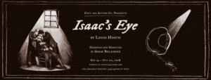 Unit 102 Actors Co. Presents Canadian Premiere Of ISAAC'S EYE By Lucas Hnath  Image