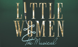 The Circuit Playhouse Brings Literary Masterpiece To Life With LITTLE WOMEN Image