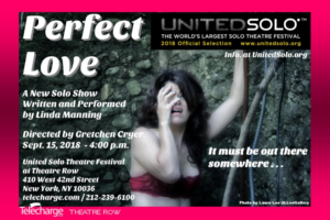 PERFECT LOVE Opens At The United Solo Theatre Festival 