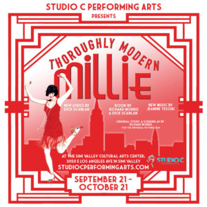 THOROUGHLY MODERN MILLIE Takes The Stage At Simi Valley Cultural Arts Center Image